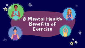 Mental Health Benefits of Exercise Mental Health Benefits of Exercise